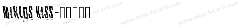 Miklos Kiss字体转换